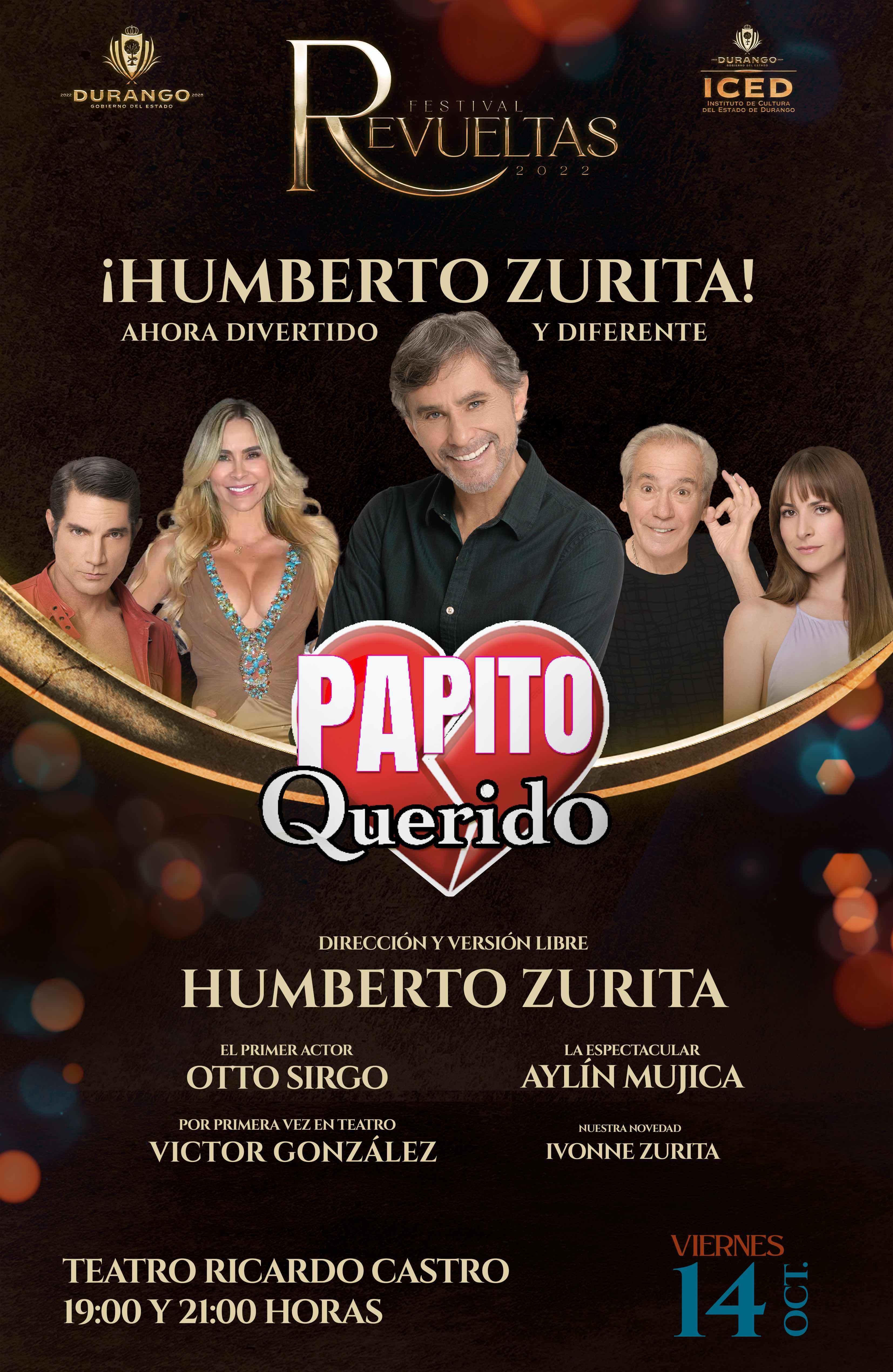 Obra ¡Papito Querido! Llega al Revueltas